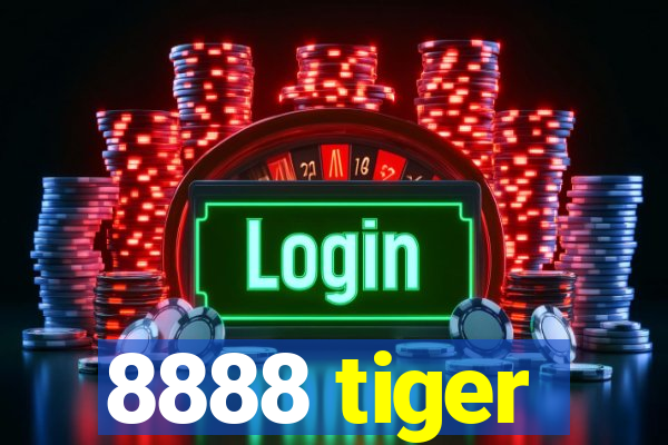 8888 tiger